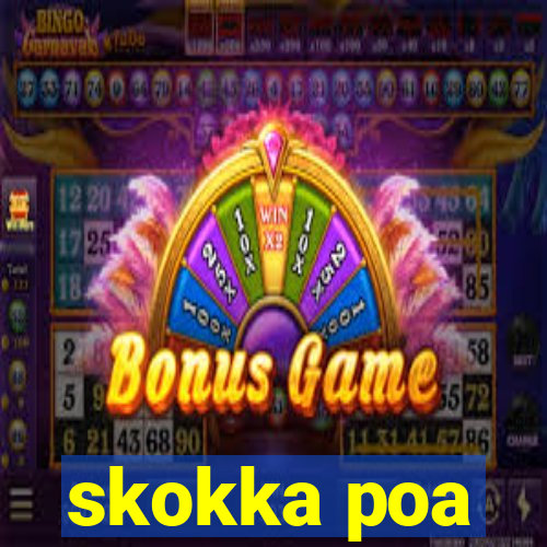 skokka poa